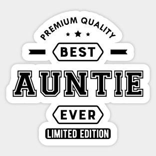 Auntie - Best auntie ever edition Sticker